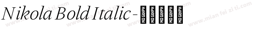 Nikola Bold Italic字体转换